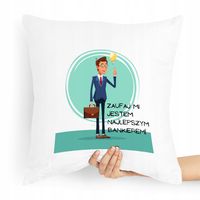 Prezent Poduszka Dla Bankiera Zaufaj Mi Jestem Z Nadrukiem Ze Zdjęciem