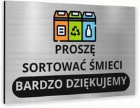 Tabliczka znak informacyjny 20x15 Srebrna SORTOWAĆ ŚMIECI Aluminiowa