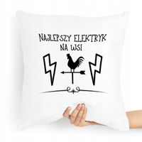 Poduszka Prezent Dla Elektryka Najlepszy We Wsi Z Nadrukiem Ze Zdjęciem
