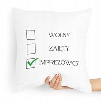 Prezent Poduszka Dla Imprezowicza Imprezowiczki Z Nadrukiem Ze Zdjęciem