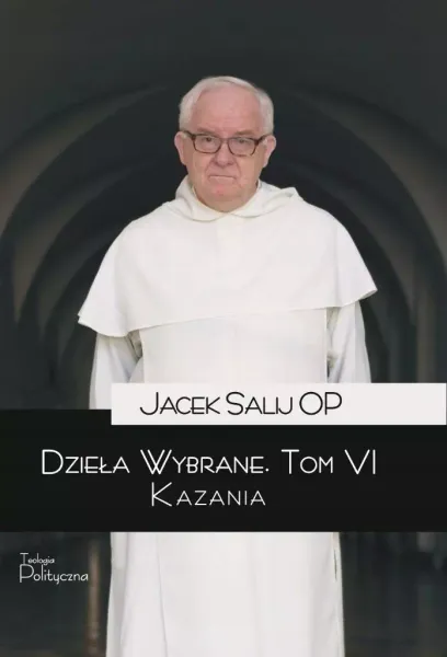 Dzieła wybrane T.6 Kazania zdjęcie 1