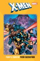 Pieśń egzekutora Punkty zwrotne X-Men Peter David