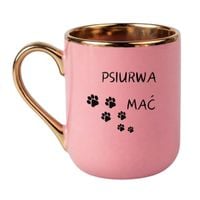 KUBEK "PSIURWA MAĆ" Wzór - Elegant Różowo-Złoty 330 ml