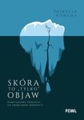 Skóra to tylko objaw Patrycja Komuda