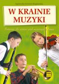 W krainie muzyki Agnieszka Kreiner-Bogdańska Podręcznik szkoła muzyczna PWM