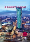 Z polskim w świat Część 2 Podręcznik do nauki języka polskiego jako obcego…