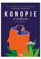 Konopie w medycynie. Jak je odczarować Godfrey Pearlson