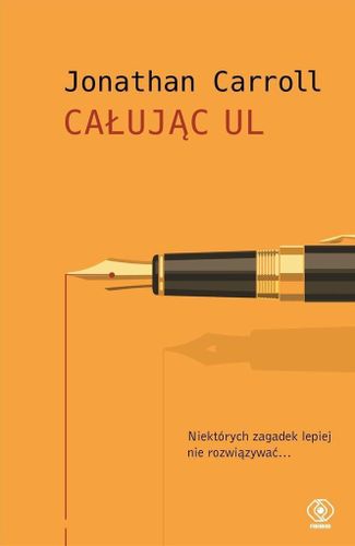 Całując ul Jonathan Carroll na Arena.pl