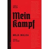 Mein Kampf Edycja krytyczna Eugeniusz Cezary Król