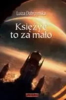 Księżyc to za mało zdjęcie 1