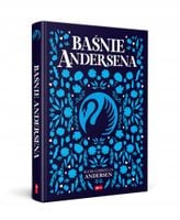 Baśnie Andersena - Hans Christian Andersen