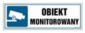Obiekt Monitorowany Znak Pcv 30X10 Cm, Płyta