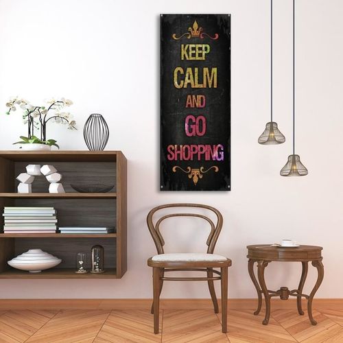 Deco Panel, Keep calm and go shopping 25x70 na Arena.pl