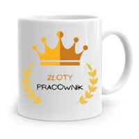 Dla Pracownika Robotnika Kubek Złoty Pracownik Z Nadrukiem Ze Zdjęciem