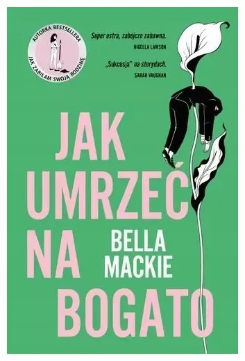 Jak umrzeć na bogato zdjęcie 1