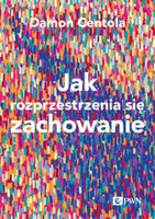 JAK ROZPRZESTRZENIA SIĘ ZACHOWANIE DAMON..