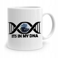 Dla Tirowca Kierowcy Kubek Its In My Dna Prezent Z Nadrukiem Ze Zdjęciem