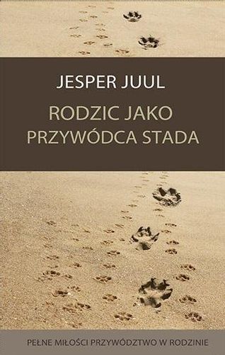 Rodzic jako przywódca stada na Arena.pl
