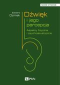 Dźwięk i jego percepcja Edward Ozimek