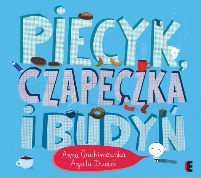 Piecyk, czapeczka i budyń zdjęcie 1