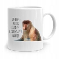 Kubek Śmieszny Nosacz Janusz Co Bede Kubek Brudził Z Nadrukiem Ze Zdjęciem
