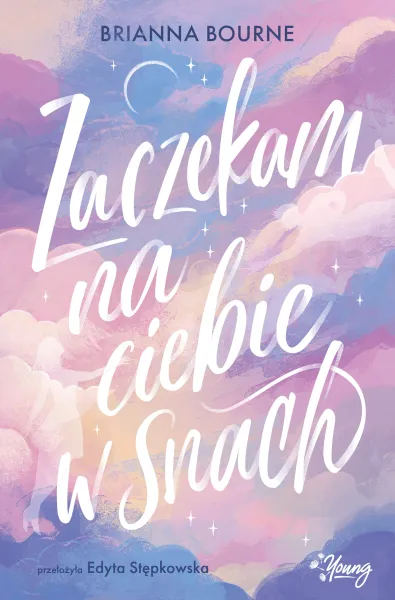 Zaczekam na ciebie w snach zdjęcie 2