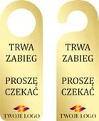 ZAWIESZKA NA DRZWI hotelowa ZŁOTA plexi z LOGO trwa zabieg proszę czekać