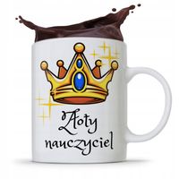 Kubek Prezent Dzień Nauczyciela Złoty Nauczyciel Z Nadrukiem Ze Zdjęciem