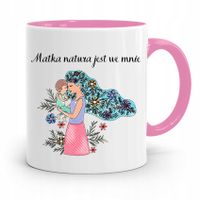 Kubek Różowy Prezent Dla Mamy Matka Natura Prezent Z Nadrukiem Ze Zdjęciem
