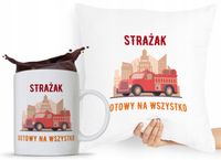 Zestaw Poduszka + Kubek Prezent Dla Strażaka Z Nadrukiem Ze Zdjęciem