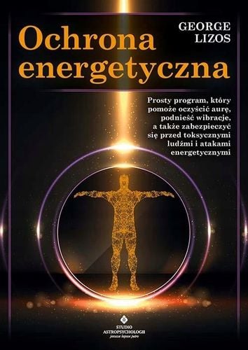OCHRONA ENERGETYCZNA PROSTY PROGRAM KTÓRY POMOŻE O na Arena.pl