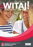 Witaj! Komunikacja w języku polskim dla obcokrajowców. Poziom A1. Podręczn…
