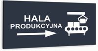 Tabliczka informacyjna ATRACYTOWA nierdzewna HALA PRODUKCYJNA DOWOLNY NAPIS