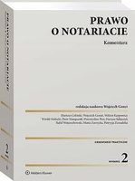 Prawo o notariacie. Komentarz Dariusz Celiński;Dariusz Sałajczyk;Maria Zar…