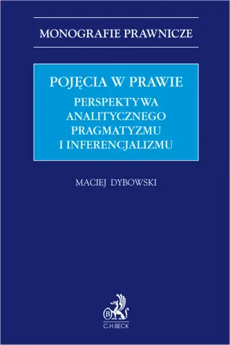 Pojęcia w prawie. Perspektywa analitycznego pragmatyzmu i inferencjalizmu na Arena.pl