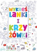 KSIĄŻKA Z ŁAMIGŁÓWKAMI Dla Dziecka 7 LATKA Wykreślanki i krzyżówki Ciekawa