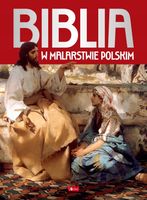 Biblia w malarstwie polskim wyd. 2025