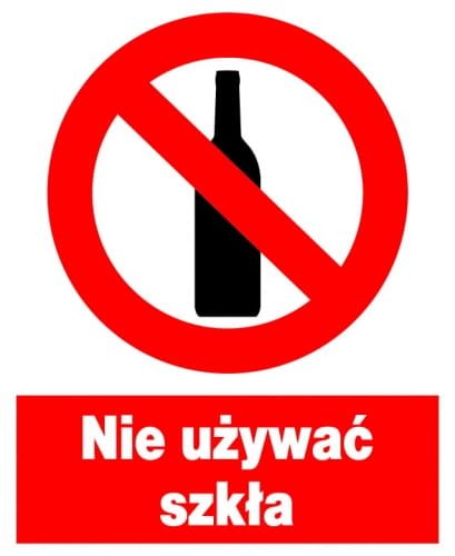 ZZO-32 ZNAK TABLICZKA BHP Nie używać szkła na Arena.pl