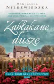 Saga rodu Deynarowiczów. Tom III. Zabłąkane dusze