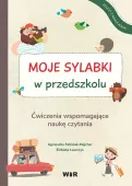 Moje sylabki w przedszkolu. Ćwiczenia wspomagające naukę czytania