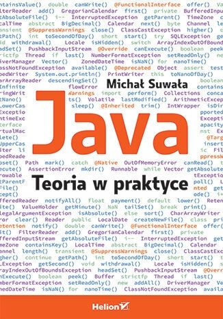 Java. Teoria w praktyce - Michał Suwała na Arena.pl