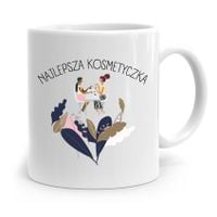 Kubek Prezent Dla Kosmetyczki Najlepsza Prezent Z Nadrukiem Ze Zdjęciem