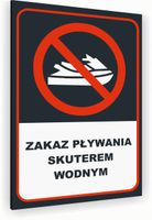 Tabliczka znak informacyjny 30x20 Antracyt ZAKAZ PŁYWANIA SKUTEREM Dibond