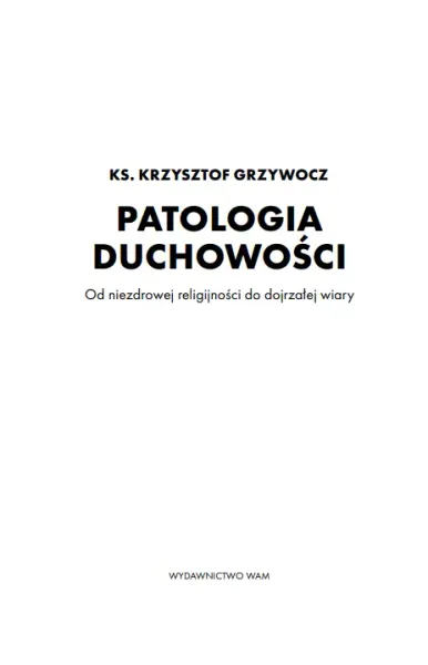 Patologia duchowości zdjęcie 2