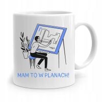 Kubek Architekta Projektanta Mam To W Planach! Z Nadrukiem Ze Zdjęciem