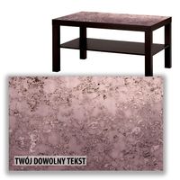 BLAT SZKLANY IKEA LACK Róż z Twoim napisem 90x55cm 043a