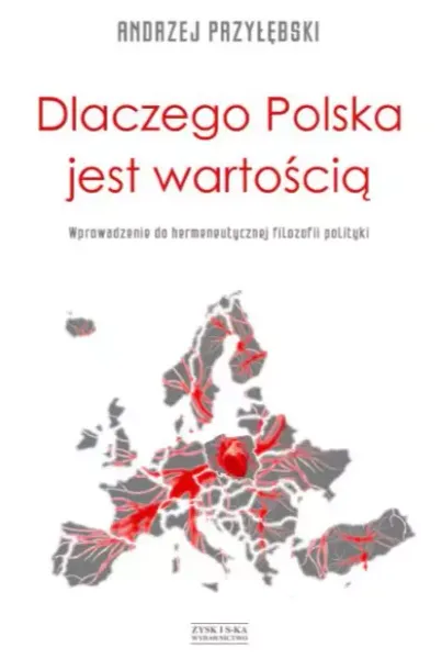 Dlaczego Polska jest wartością zdjęcie 1