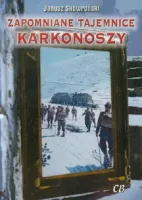 Zapomniane tajemnice Karkonoszy