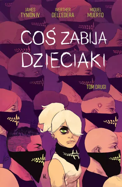 Coś zabija dzieciaki. Tom 2 zdjęcie 1