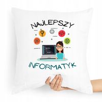 Poduszka Prezent Najlepszy Informatyk Programista Z Nadrukiem Ze Zdjęciem